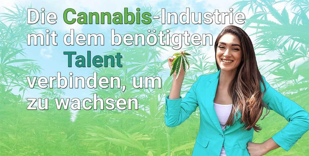 Die Cannabis-Industrie mit dem benötigten Talent verbinden, um zu wachsen