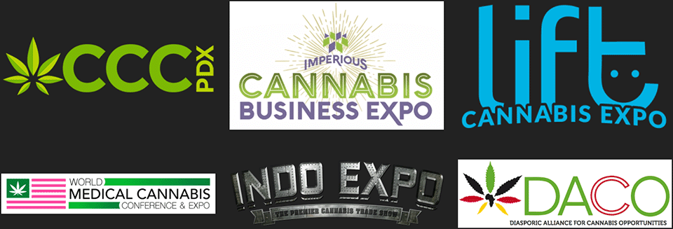 CCC PDX, Imperious Cannabis Business Expo, Lift Cannabis Expo, World Medical Cannabis Conference & Expo, Indo Expo, DACO